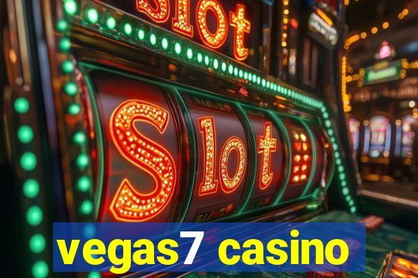 vegas7 casino