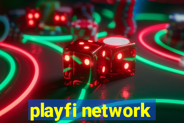 playfi network