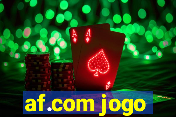 af.com jogo