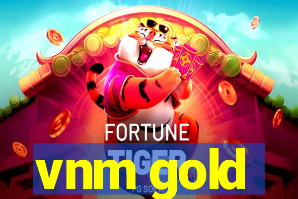 vnm gold