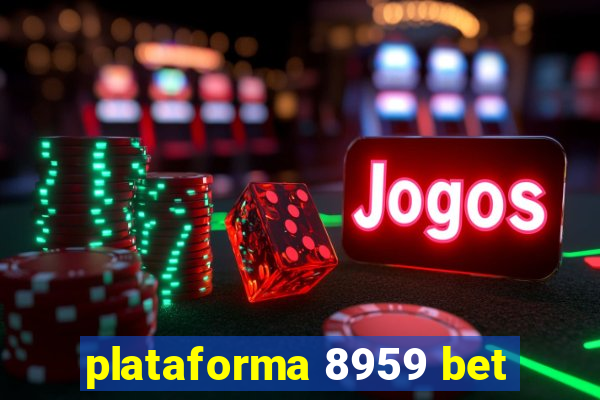 plataforma 8959 bet