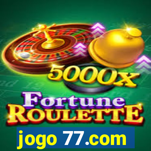 jogo 77.com