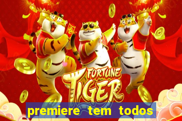 premiere tem todos os jogos