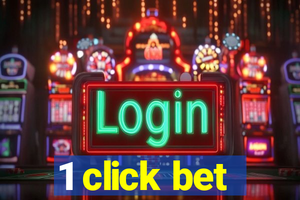 1 click bet