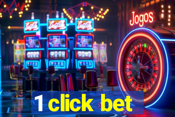 1 click bet