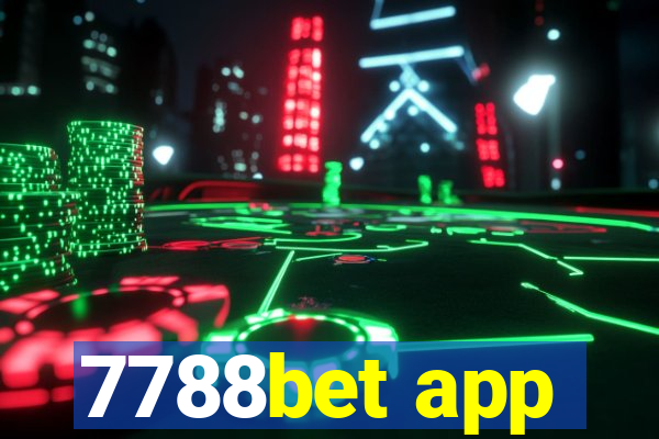 7788bet app