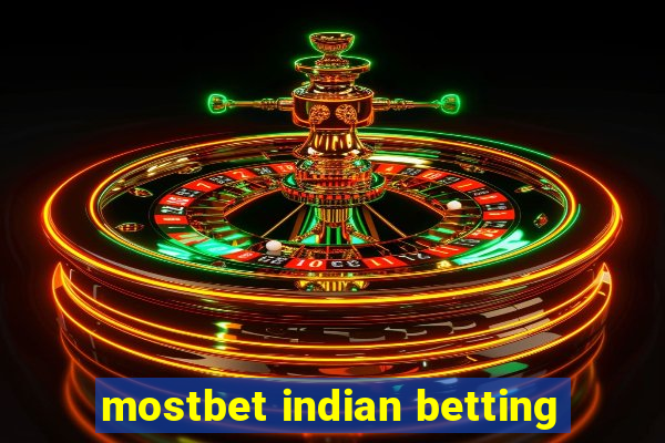 mostbet indian betting