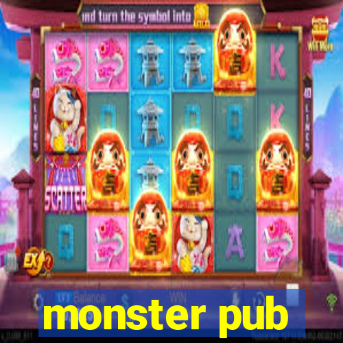 monster pub