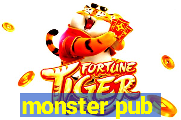 monster pub