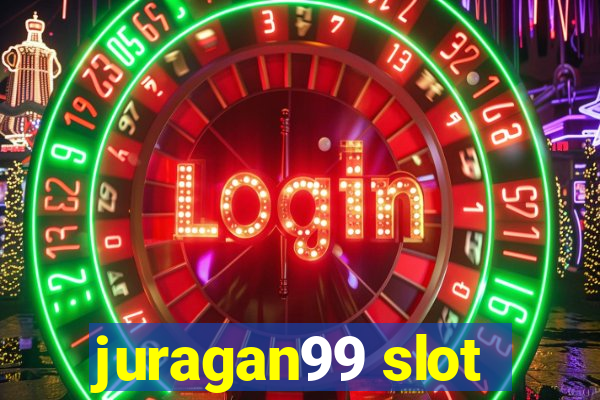 juragan99 slot