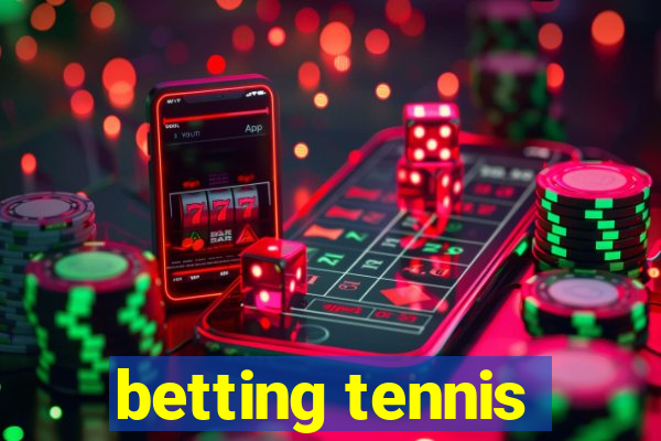 betting tennis