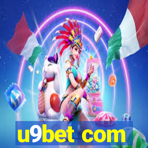 u9bet com