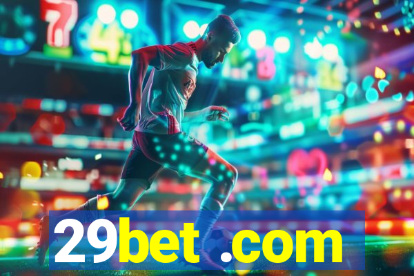 29bet .com