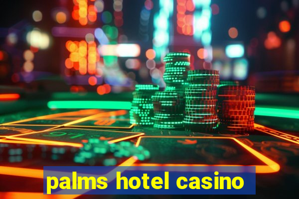 palms hotel casino