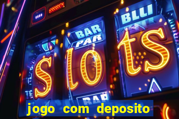 jogo com deposito de 3 reais