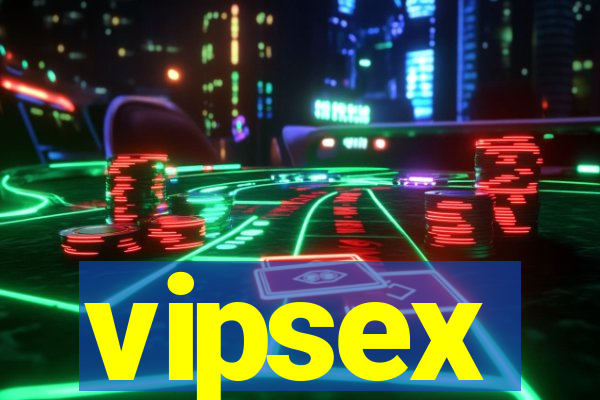 vipsex