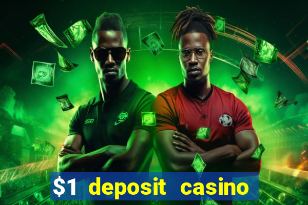 $1 deposit casino new zealand