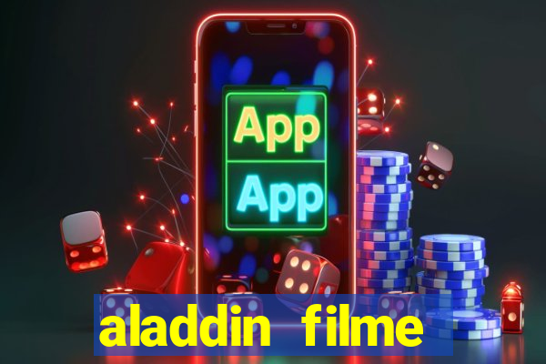 aladdin filme completo drive