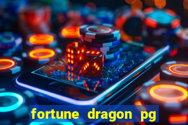 fortune dragon pg slot demo