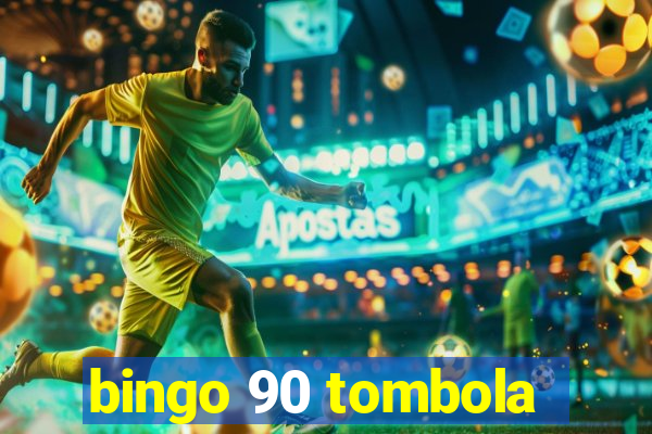 bingo 90 tombola