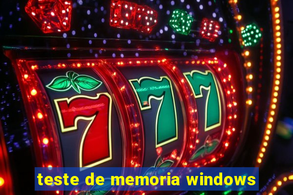 teste de memoria windows