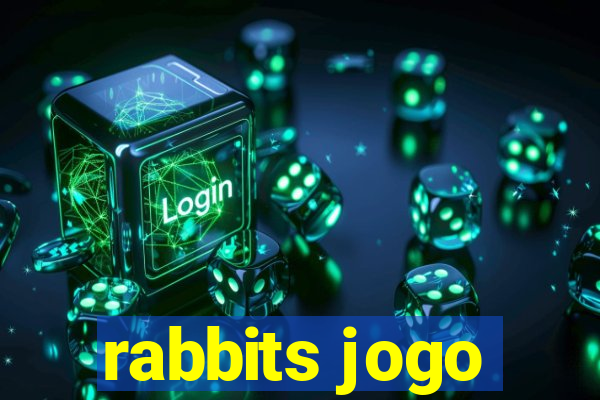 rabbits jogo