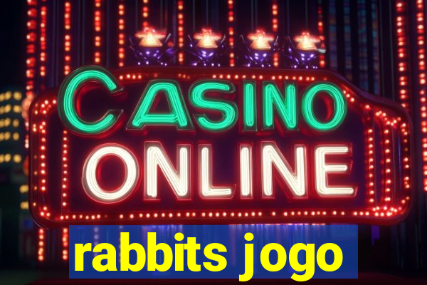 rabbits jogo