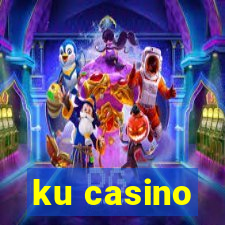 ku casino