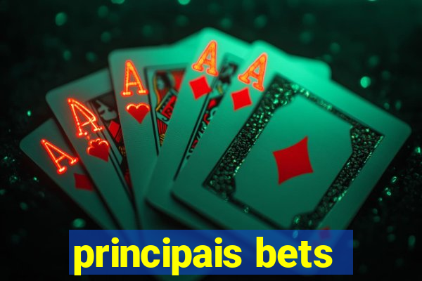 principais bets