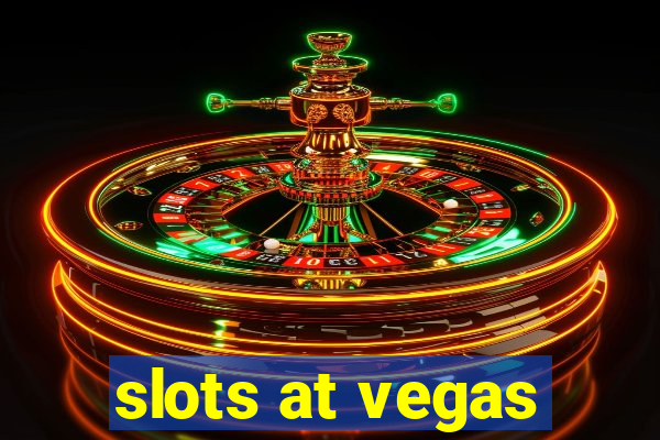 slots at vegas