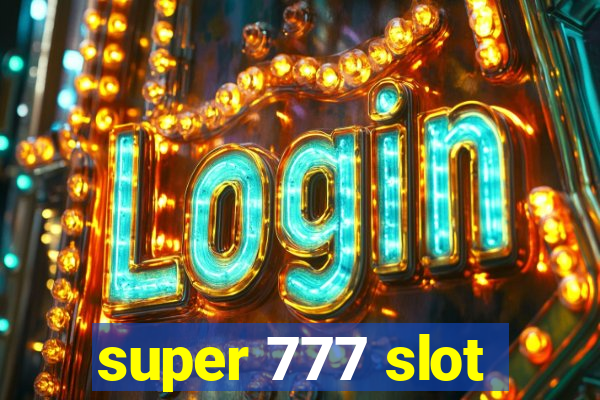 super 777 slot