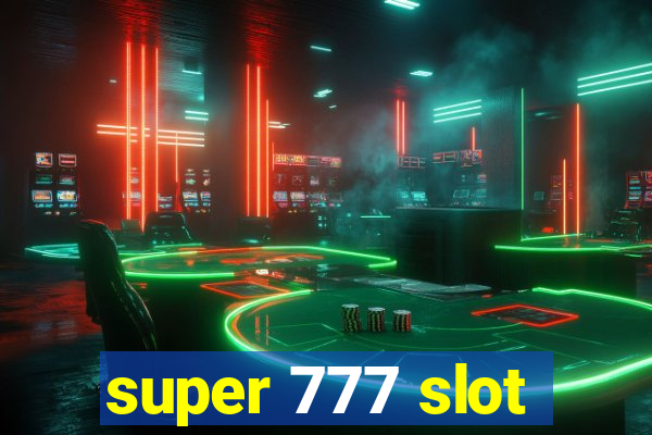 super 777 slot