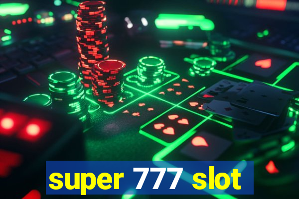 super 777 slot