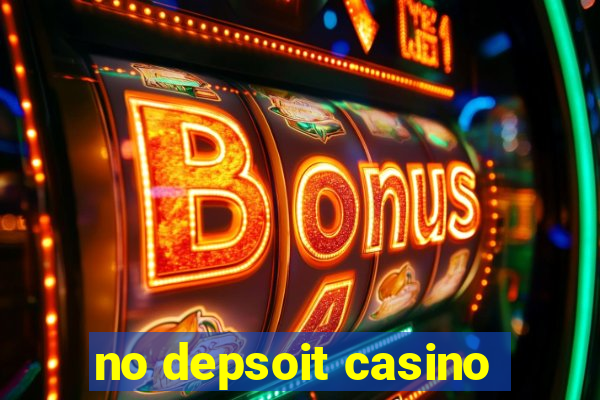 no depsoit casino