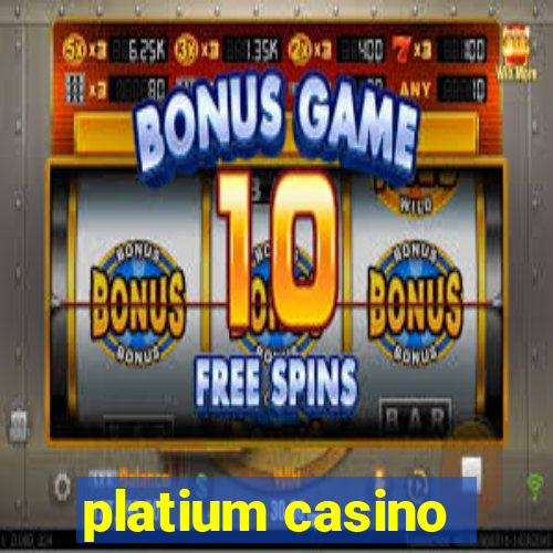 platium casino