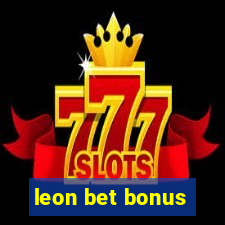 leon bet bonus