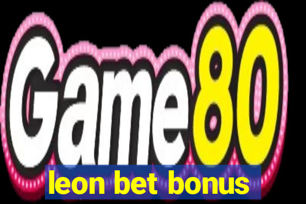 leon bet bonus