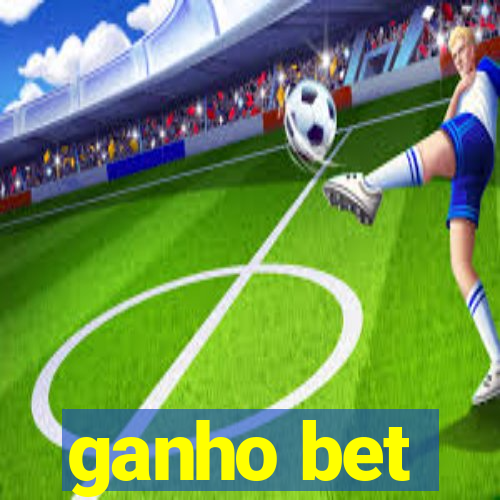 ganho bet