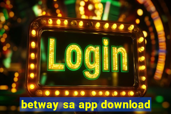 betway sa app download