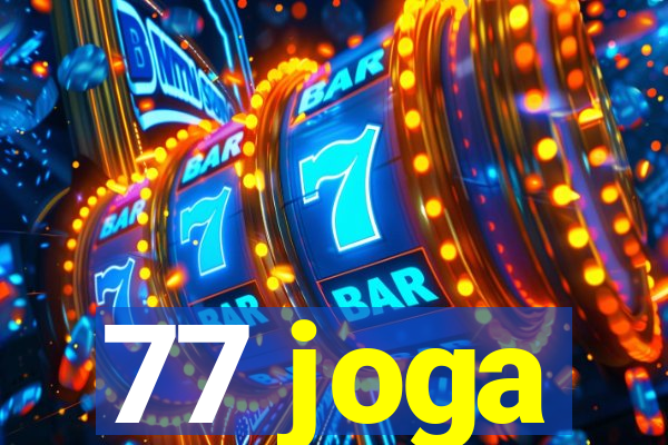 77 joga