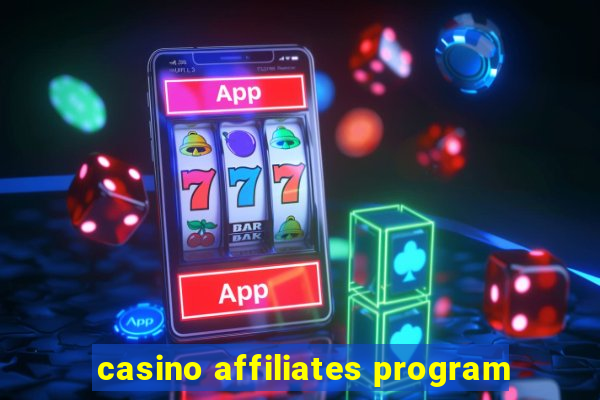 casino affiliates program