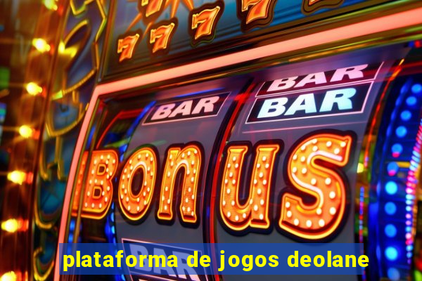 plataforma de jogos deolane