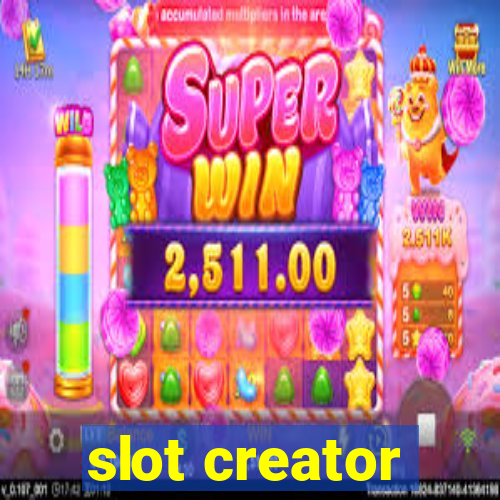 slot creator