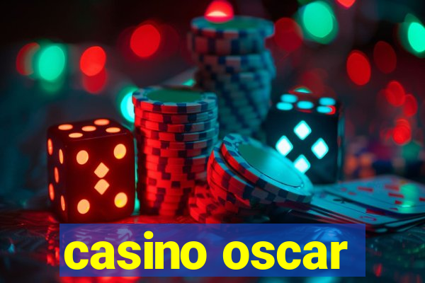 casino oscar