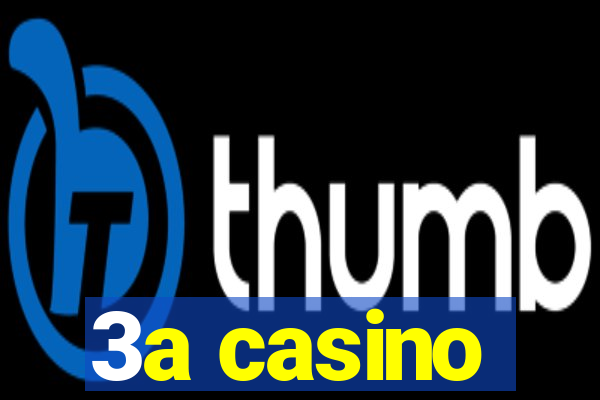 3a casino