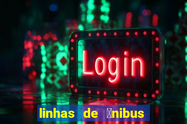 linhas de 么nibus porto alegre