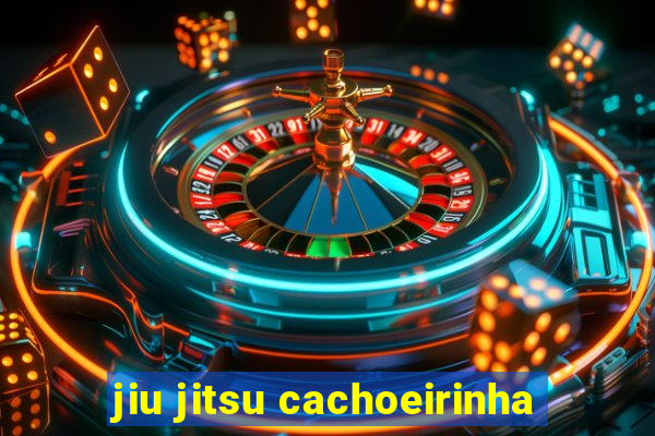 jiu jitsu cachoeirinha