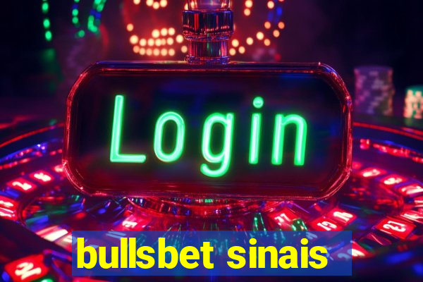 bullsbet sinais