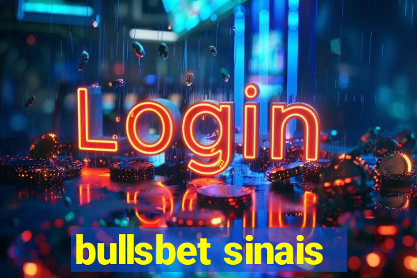 bullsbet sinais