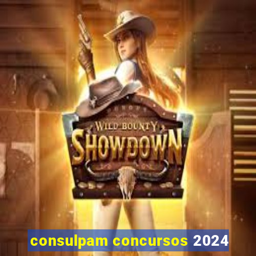 consulpam concursos 2024